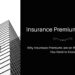 Why Are Insurance Premiums Rising?